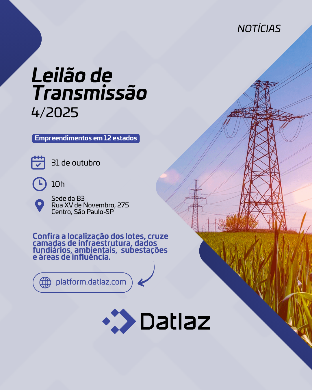 A Agência Nacional de Energia Elétrica (ANEEL) realiza, no próximo dia 31 de outubro, o Leilão de Transmissão 4/2025 na sede da B3, em São Paulo, a partir das 10h.
